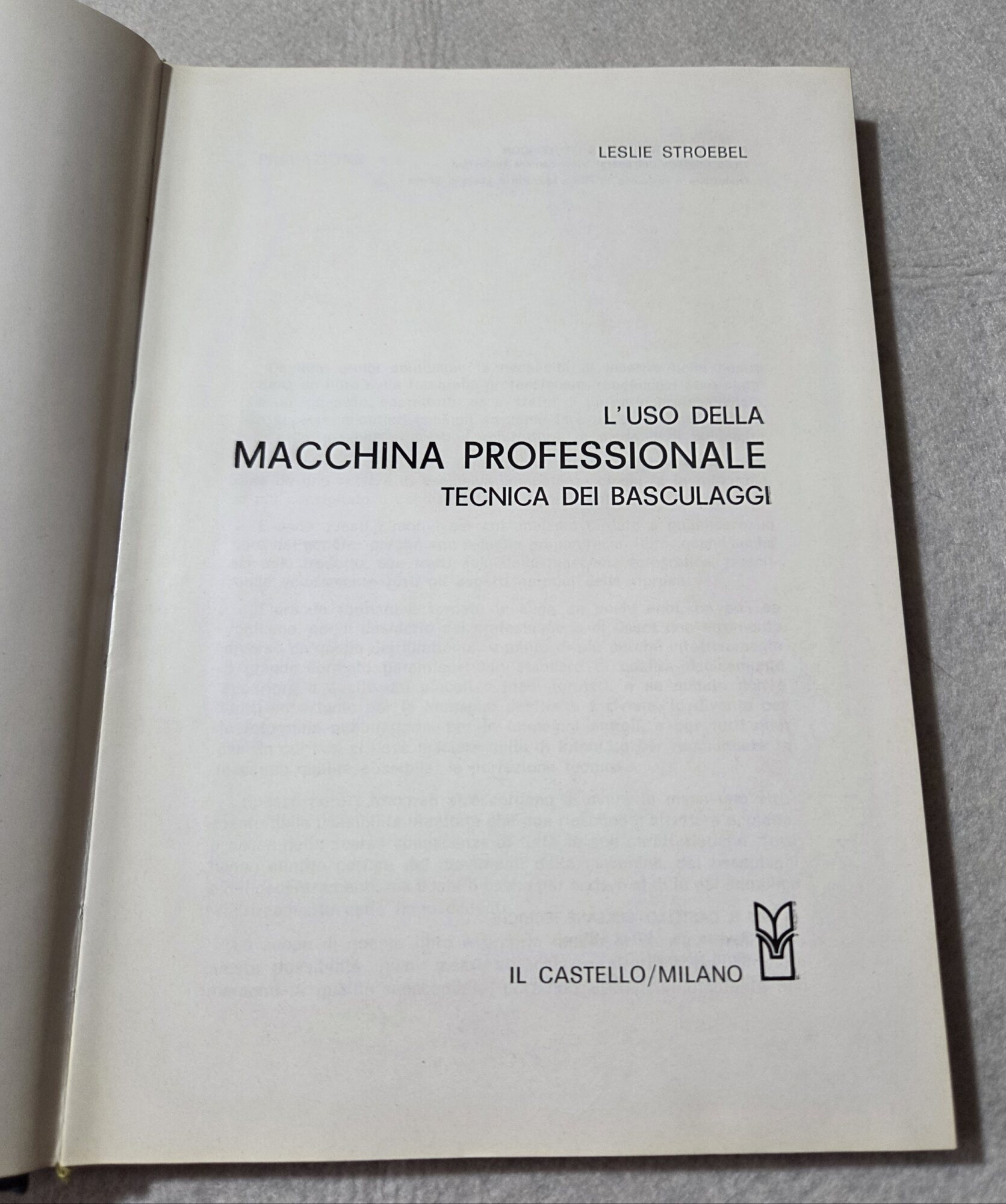 L'uso della macchina professionale - Tecnica dei basculaggi