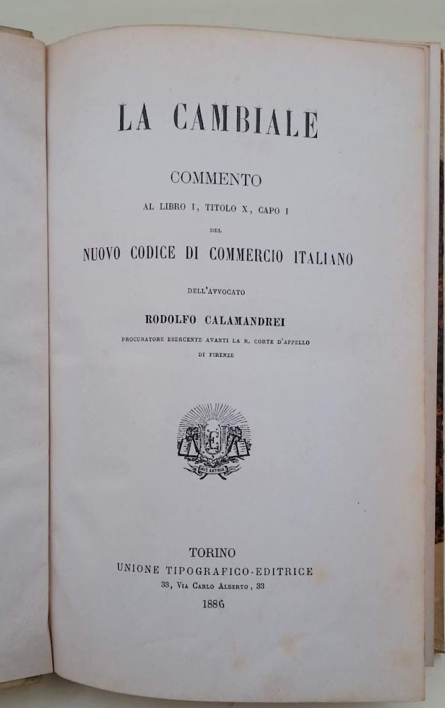 LA CAMBIALE COMMENTO AL LIBRO I, TITOLO X, CAPO I …