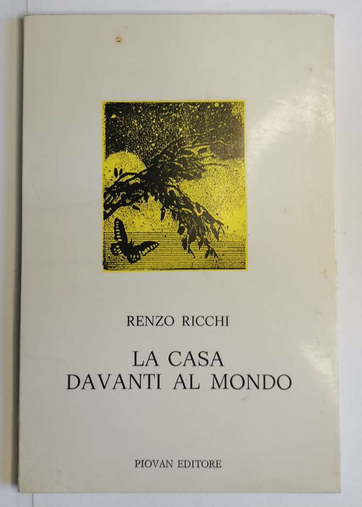 La casa davanti al mondo- dramma in tre atti dal …