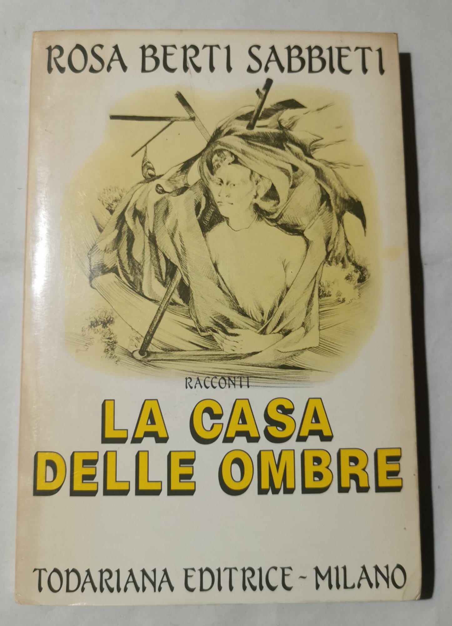 La casa delle ombre - Racconti