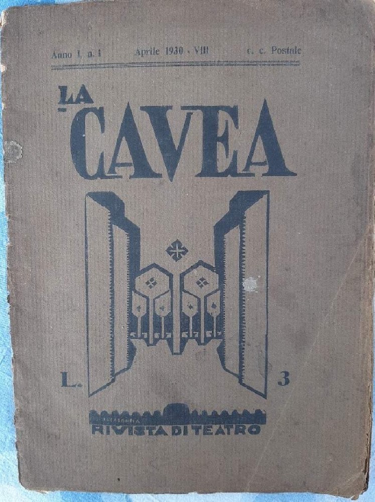 LA CAVEA-RIVISTA di LETTERE E DI TEATRO(1930)