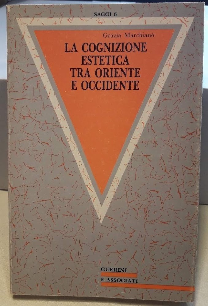 LA COGNIZIONE ESTETICA TRA ORIENTE E OCCIDENTE(1987)