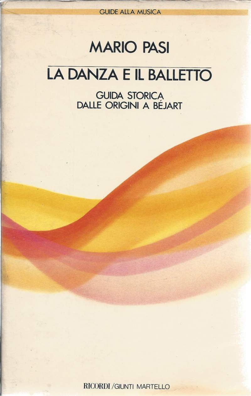 LA DANZA E IL BALLETTO - Guida storica dalle origini …