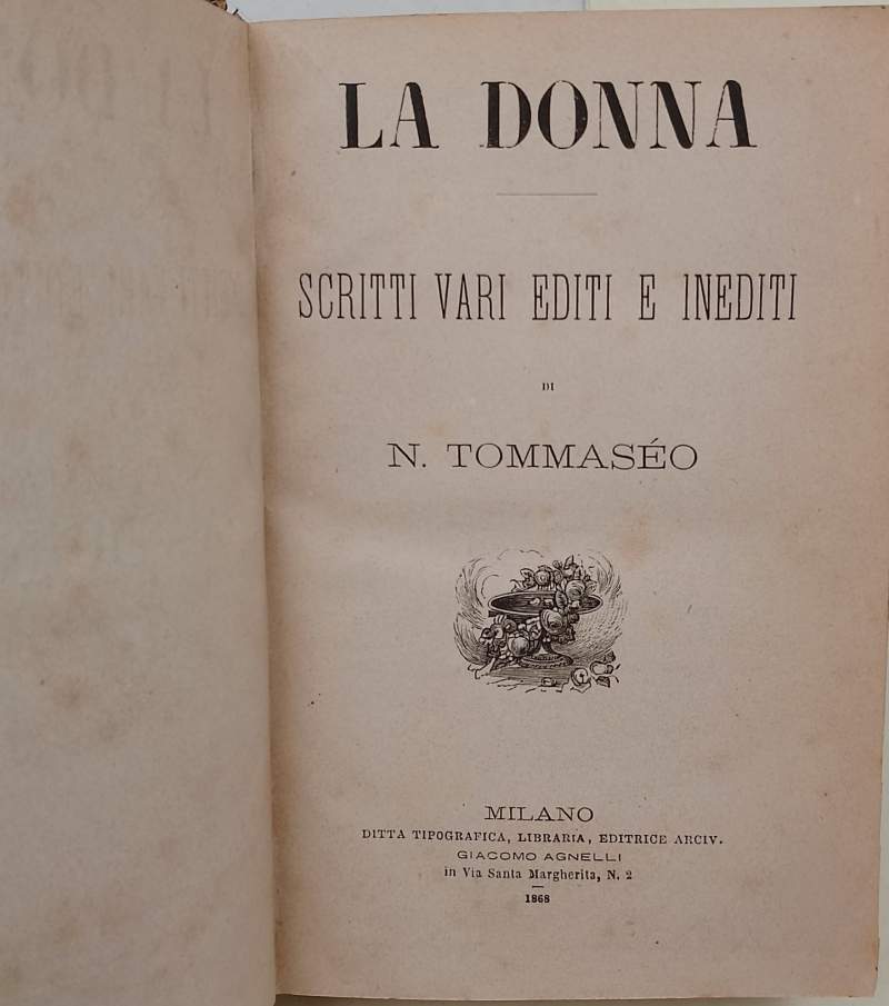 LA DONNA-SCRITTI VARI EDITI E INEDITI(1868)