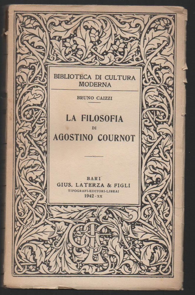 LA FILOSOFIA DI AGOSTINO COURNOT (1942)