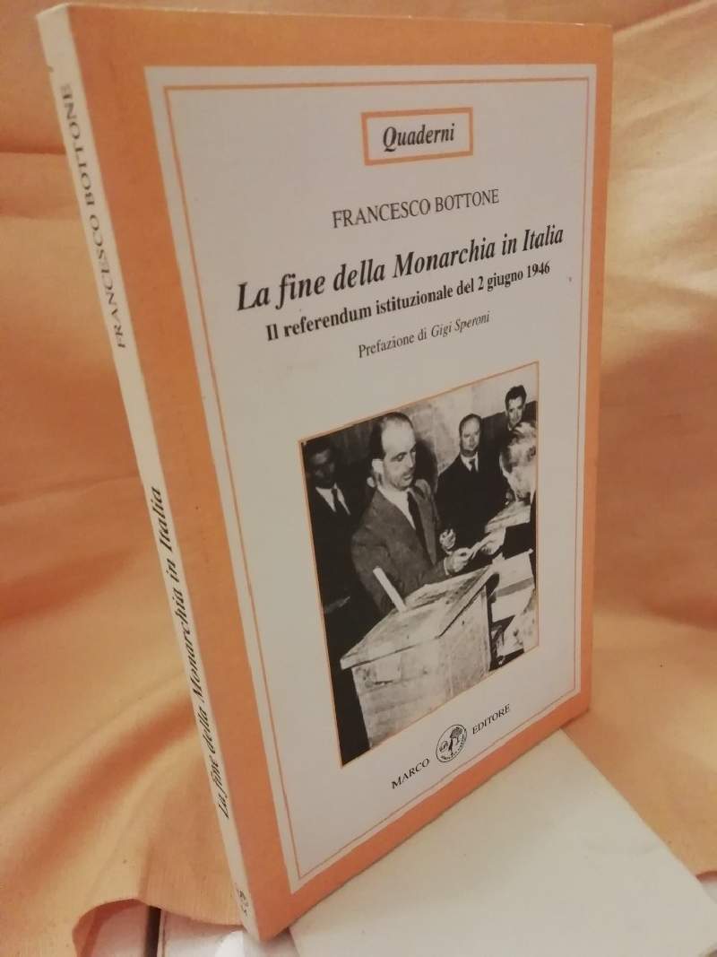 LA FINE DELLA MONARCHIA IN ITALIA. Il referendum istituzionale del …