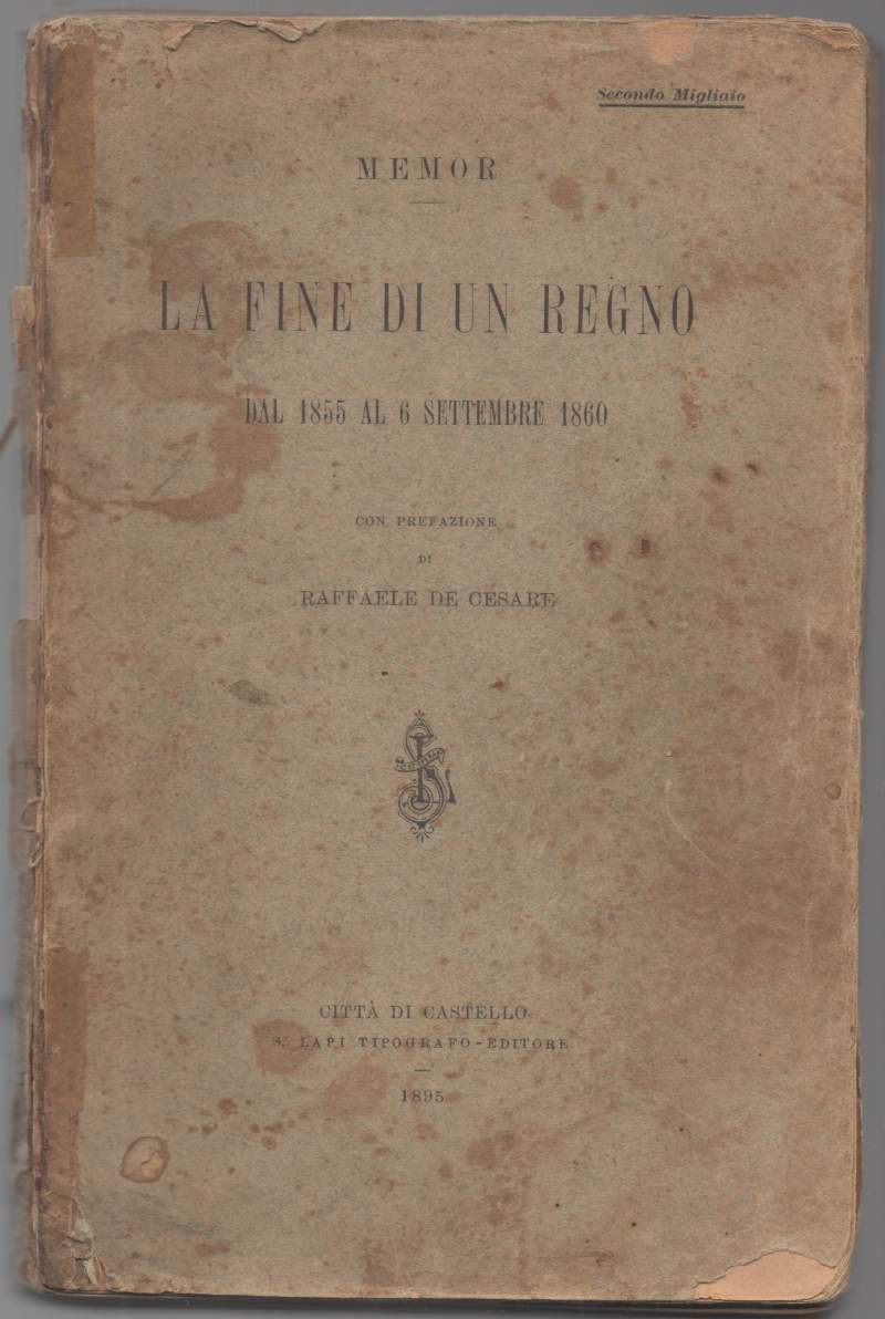 La fine di un regno. Dal 1855 al 6 settembre …