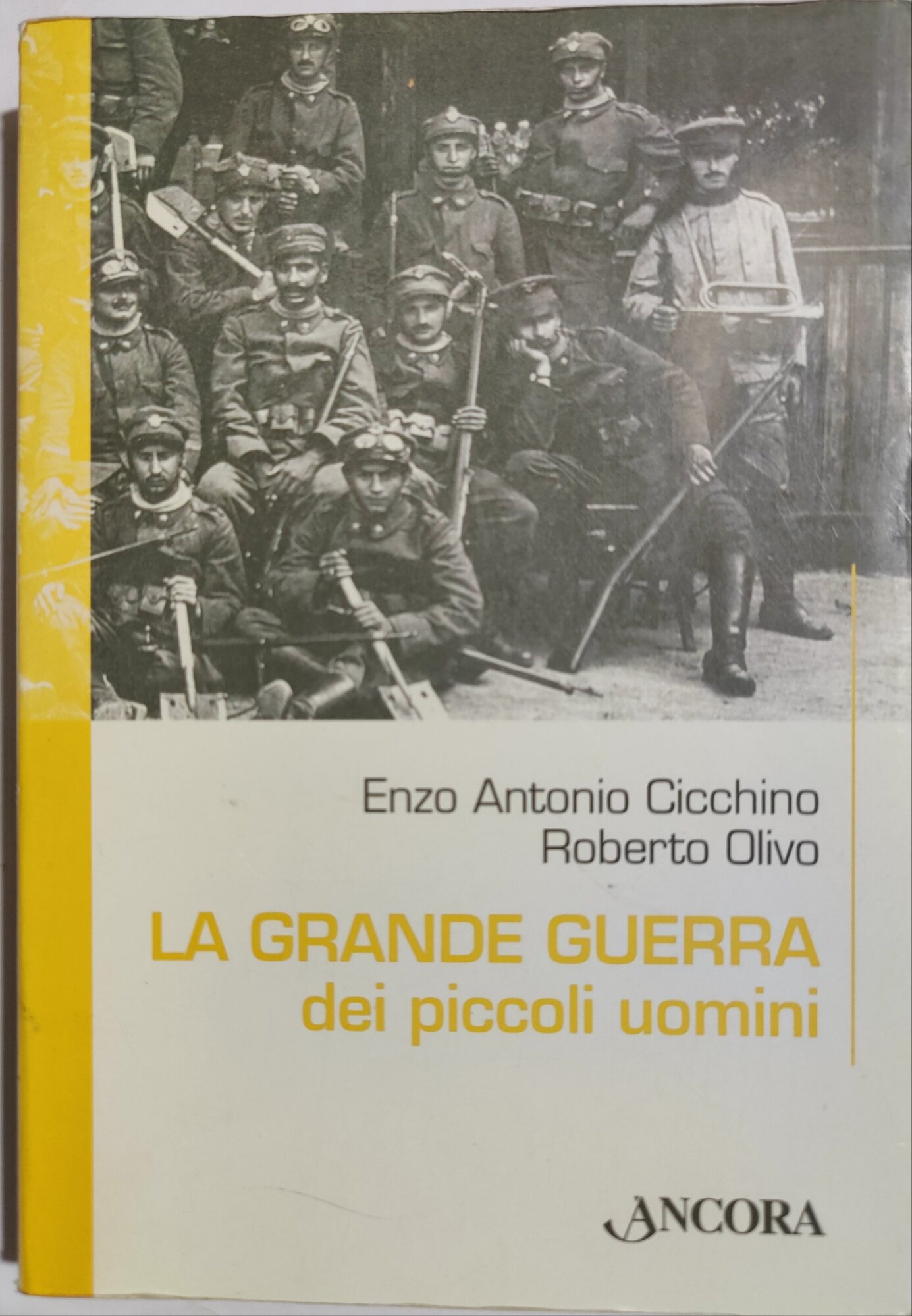 La grande guerra dei piccoli uomini