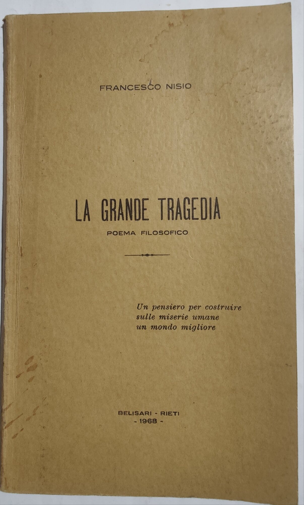 La grande tragedia - Poema filosofico