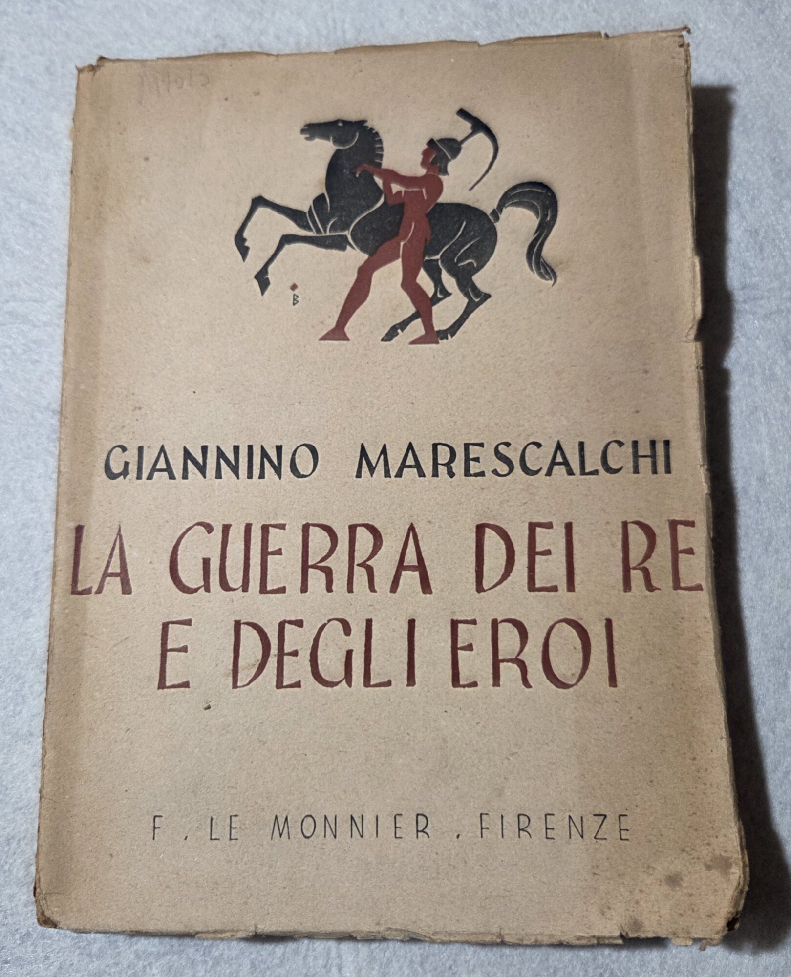 La guerra dei Re e degli eroi - Tradizioni elleniche