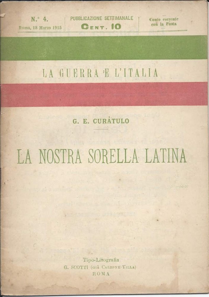 LA GUERRA E L'ITALIA IV - La nostra sorella Latina …