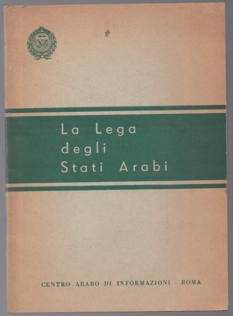 LA LEGA DEGLI STATI ARABI