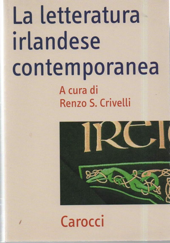 LA LETTERATURA IRLANDESE CONTEMPORANEA (2007)