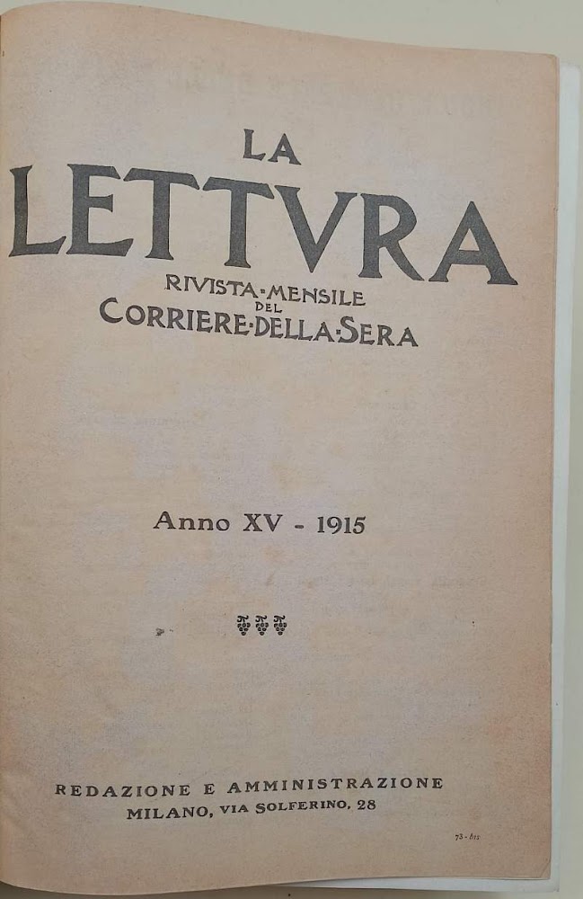 LA LETTURA-RIVISTA MENSILE DEL CORRIERE DELLA SERA-ANNO XV-(1915)