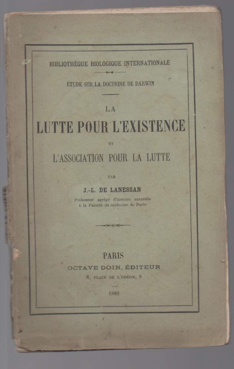 LA LUTTE POUR L'EXISTENCE ET L'ASSOCIATION POUR LA LUTTE