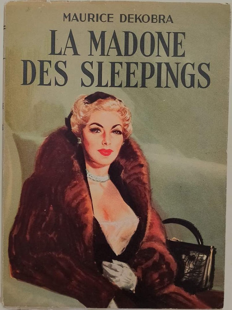 LA MADONE DES SLEEPINGS-ROMAN COSMOPOLITE(1954)