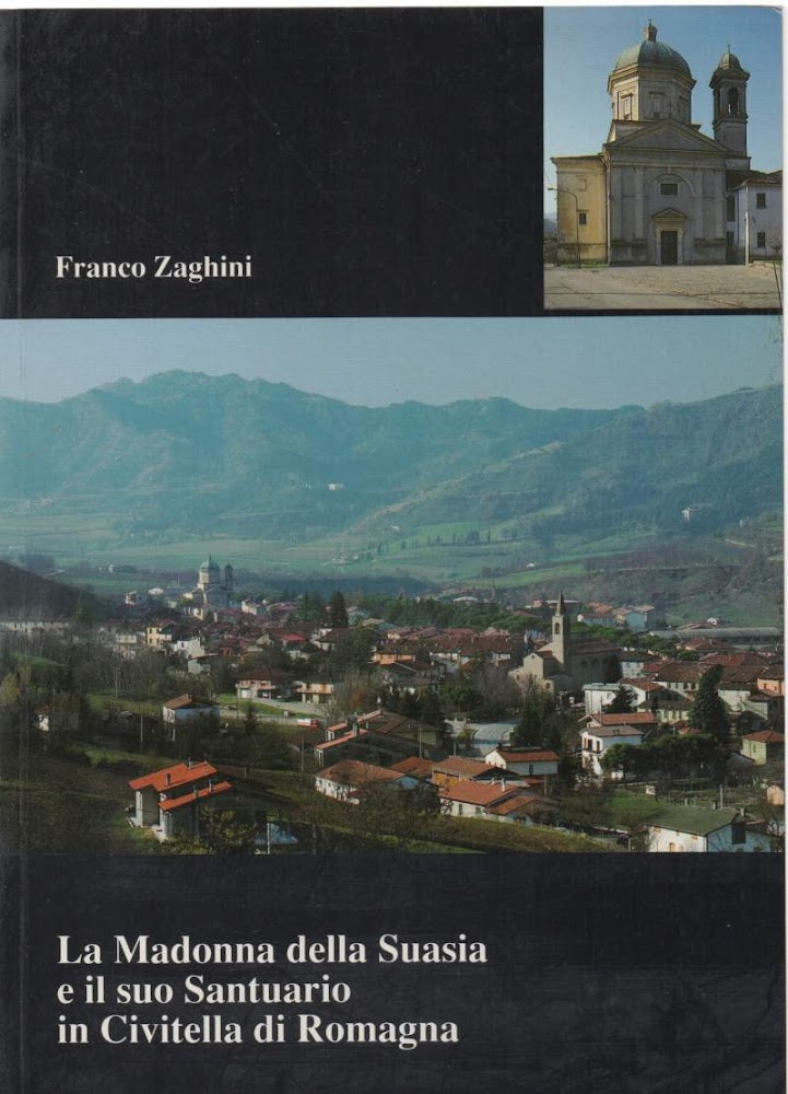 LA MADONNA DELLA SUASIA E IL SUO SANTUARIO IN CIVITELLA …