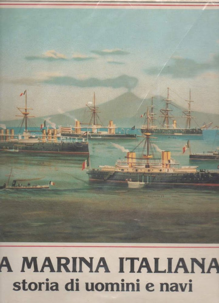 LA MARINA ITALIANA storia di uomini e navi (1987)