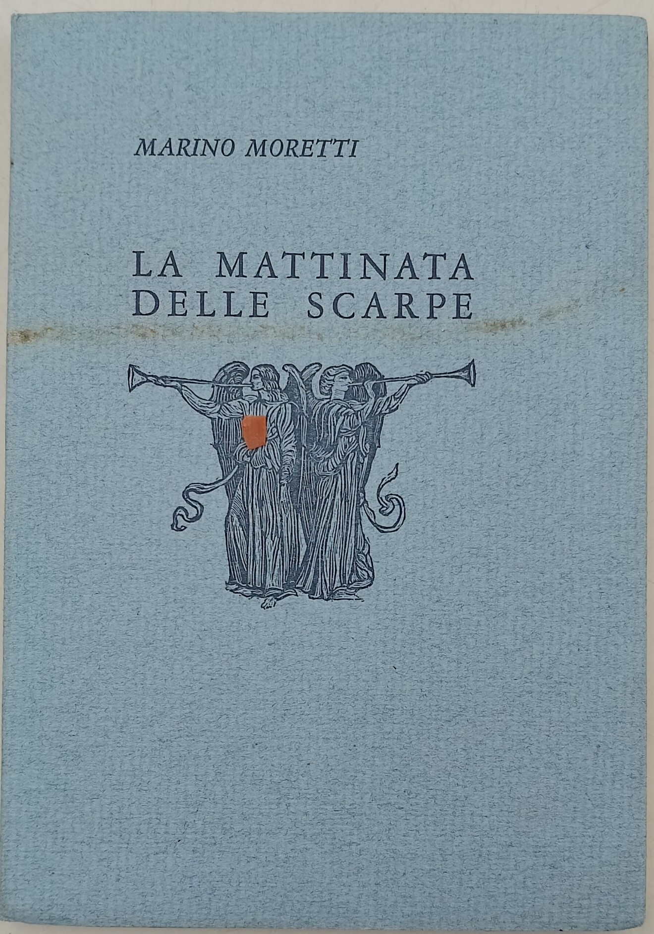 La mattinata delle scarpe- due poemetti 1906-1907