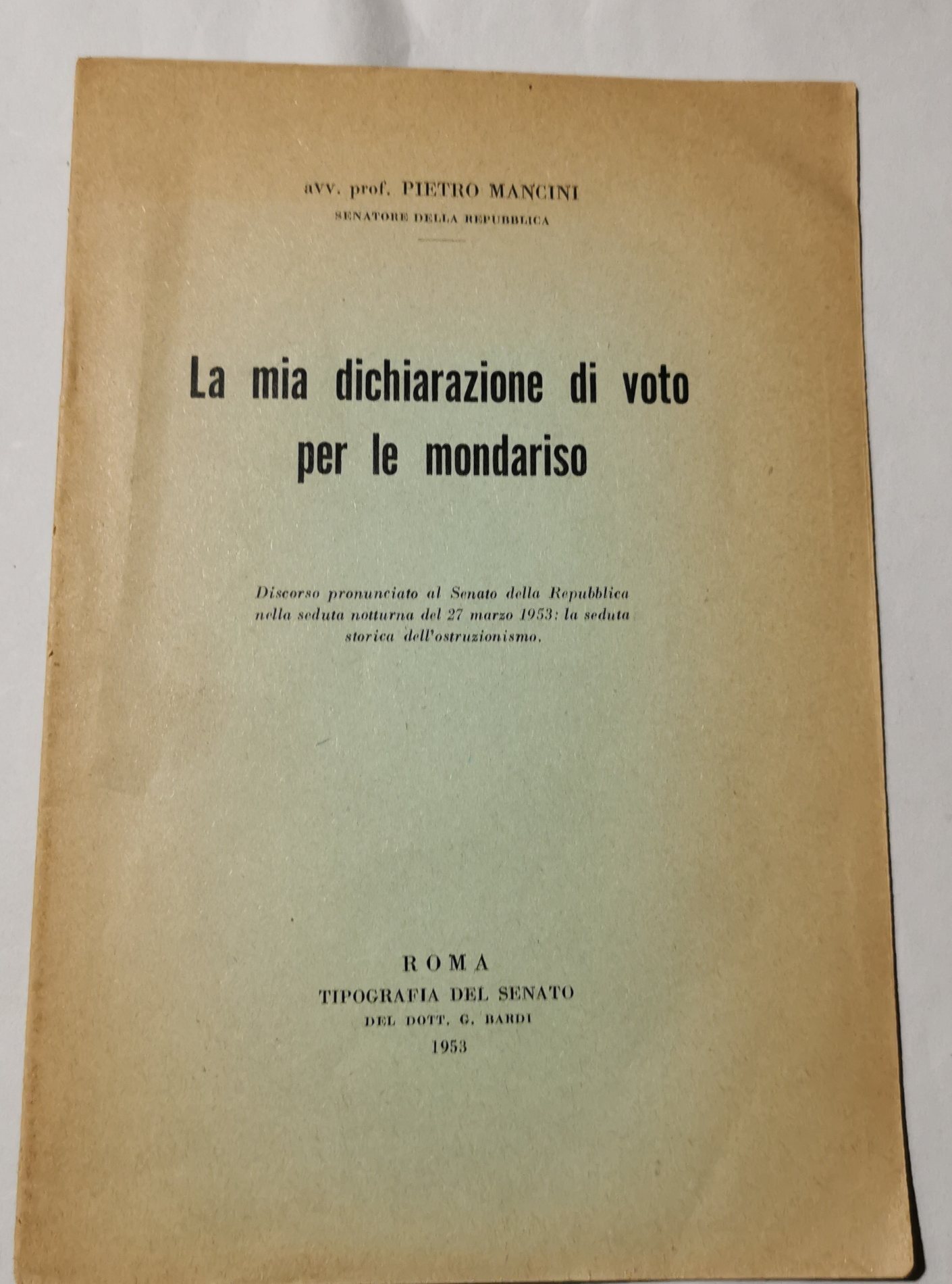 La mia dichiarazione di voto per le mondariso