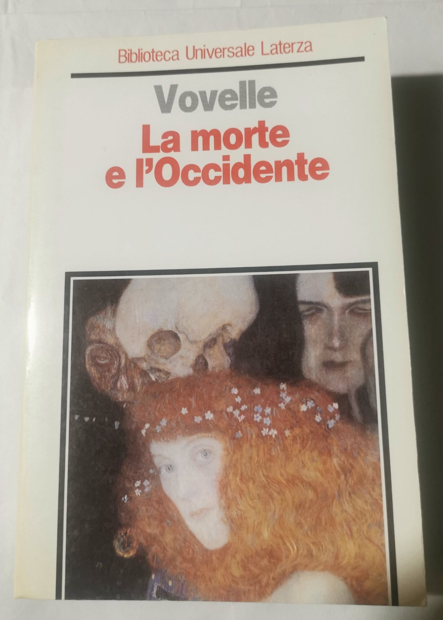 La morte e l'Occidente dal 1300 ai giorni nostri