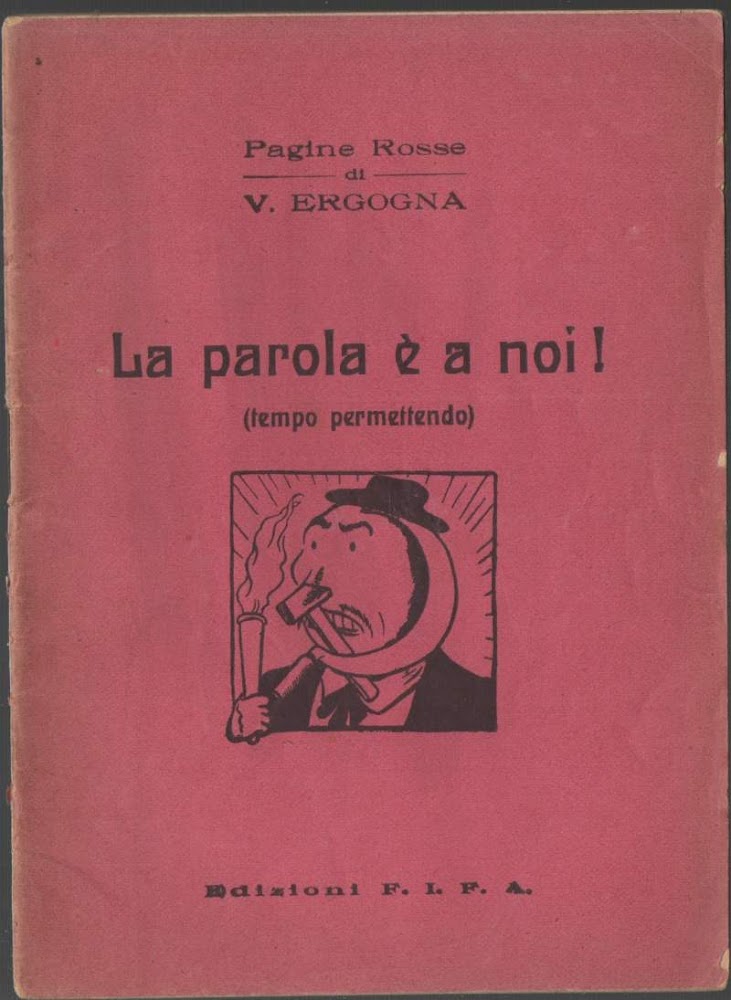 LA PAROLA E' A NOI! (1922)