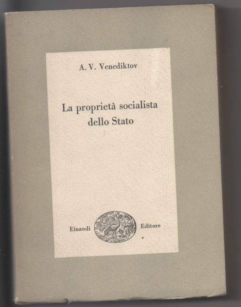 LA PROPRIETA' SOCIALISTA DELLO STATO (1953)
