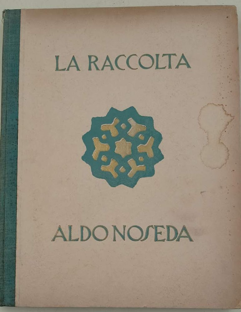 LA RACCOLTA ALDO NOSEDA(1939)