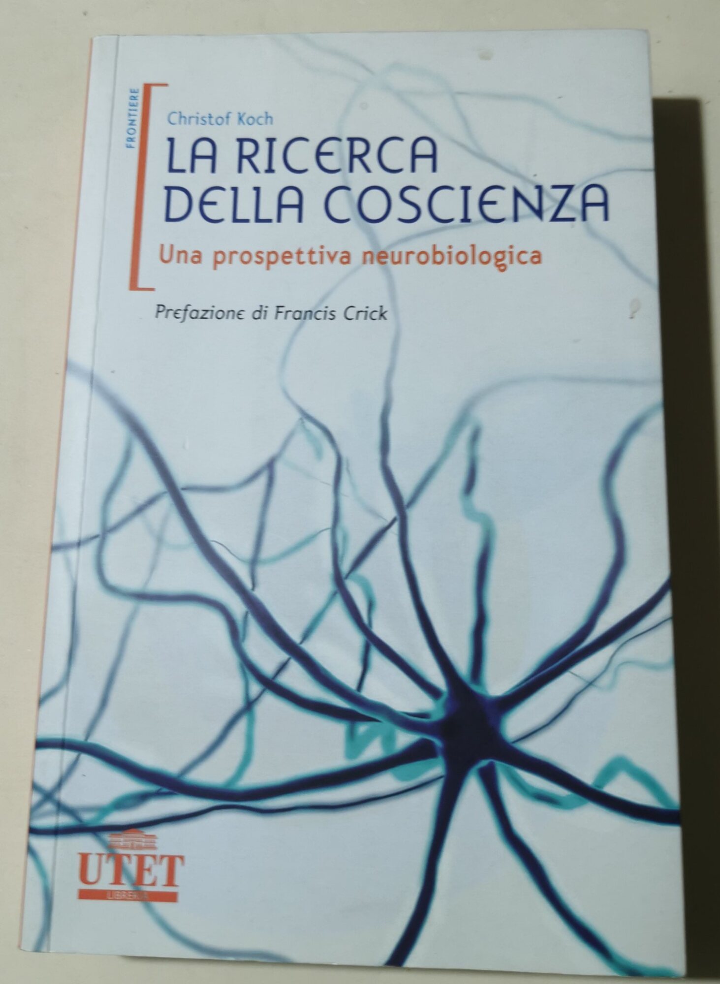 La ricerca della coscienza. Una prospettiva neurobiologica