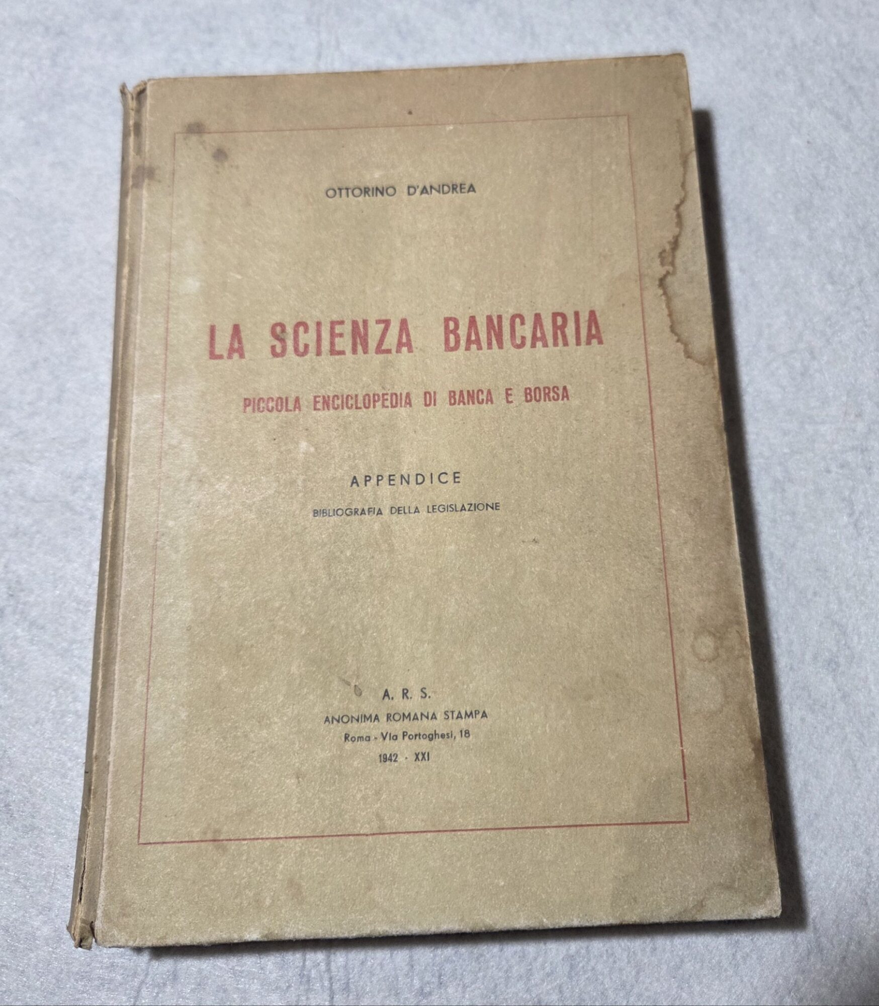 La Scienza Bancaria - Piccola enciclopedia di Banca e Borsa