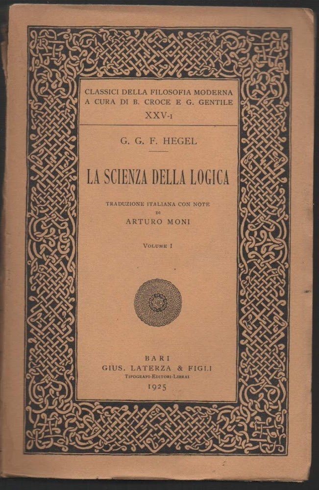 LA SCIENZA DELLA LOGICA (1925)