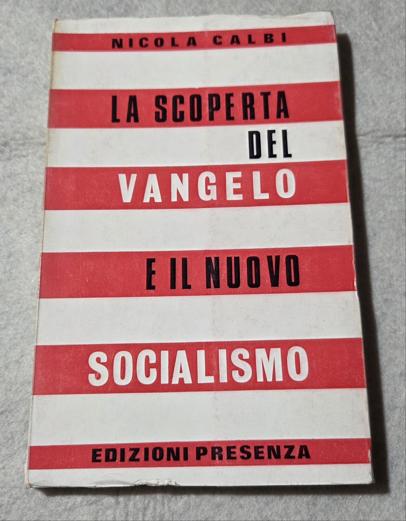 La scoperta del Vangelo e il nuovo socialismo
