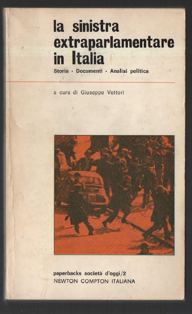 LA SINISTRA EXTRAPARLAMENTARE IN ITALIA (1973)