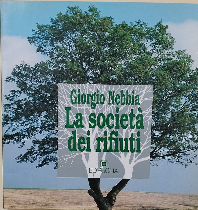 LA SOCIETA' DEI RIFIUTI(1990)