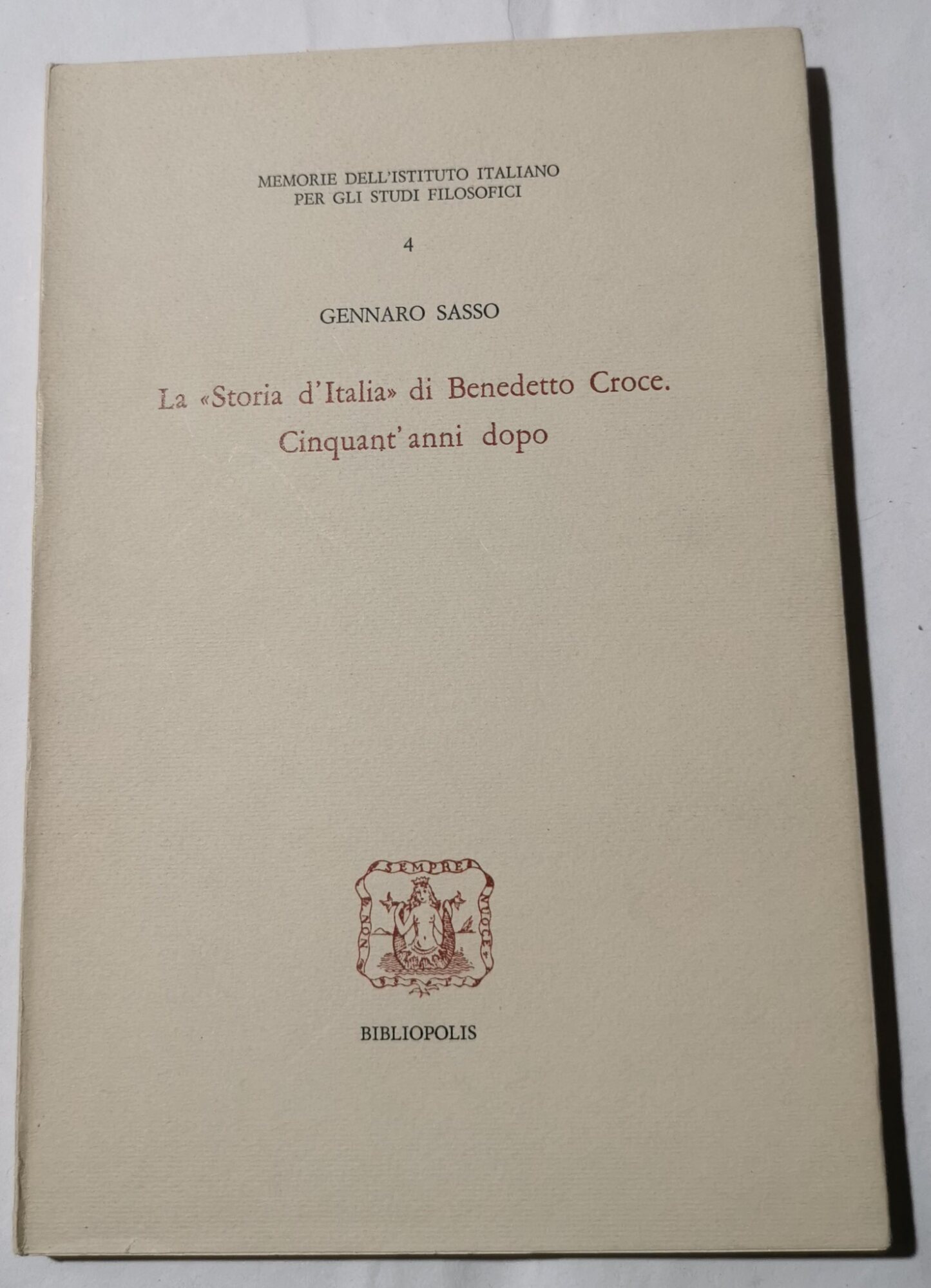 La " Storia d'Italia " di Benedetto Croce. Cinquant'anni dopo