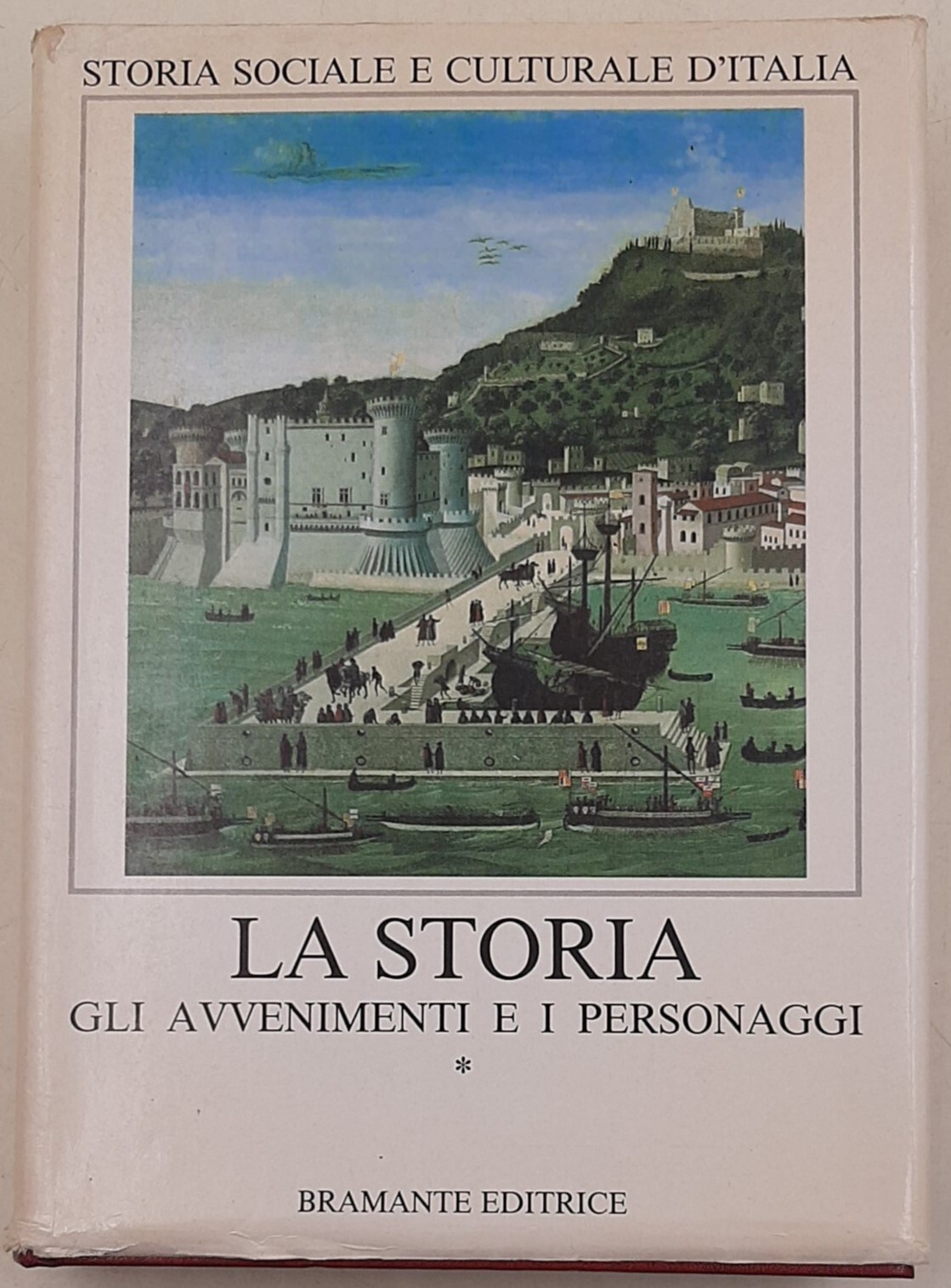 La storia, gli avvenimenti, i personaggi - Tomo I' - …