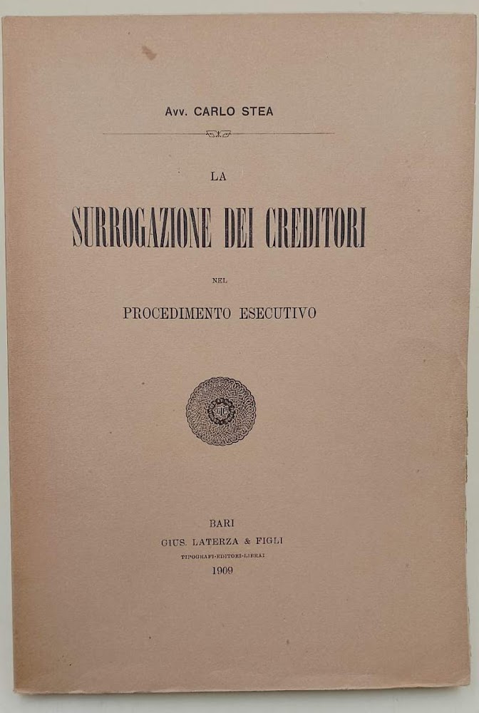 LA SUGGOGAZIONE DEI CREDITORI NEL PROCEDIMENTO ESECUTIVO(1909)