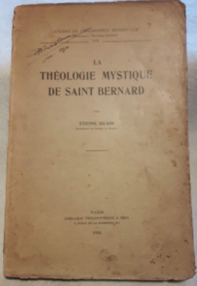 LA THEOLOGIE MYSTIQUE DE SAINT BERNARD( 1934)