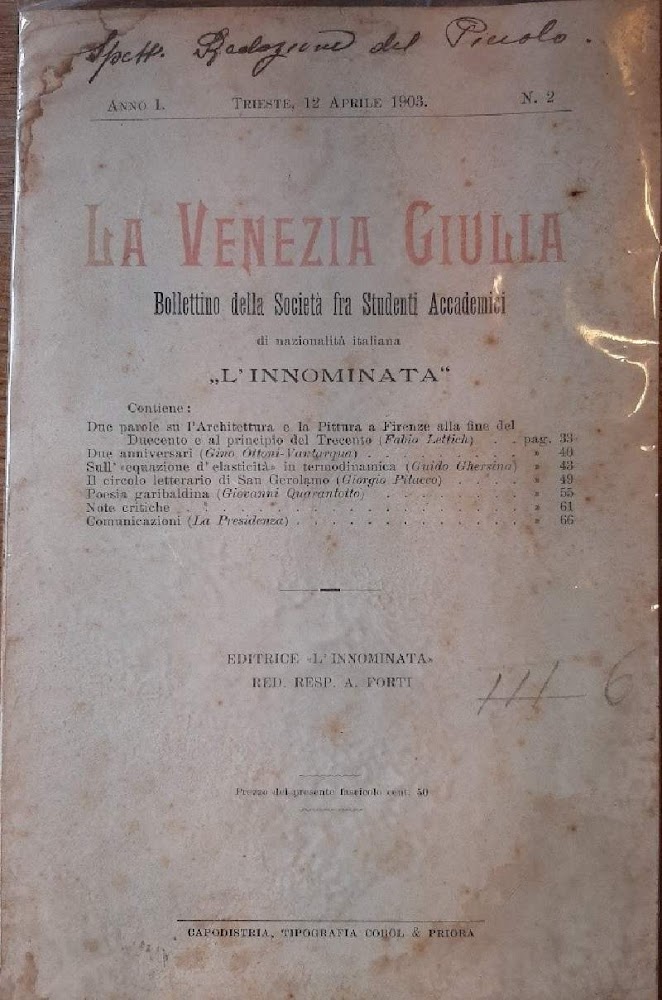 LA VENEZIA GIULIA-BOLLETTINO DELLA SOCIETA' FRA STUDENTI ACCADEMICI DI NAZIONALITA' …
