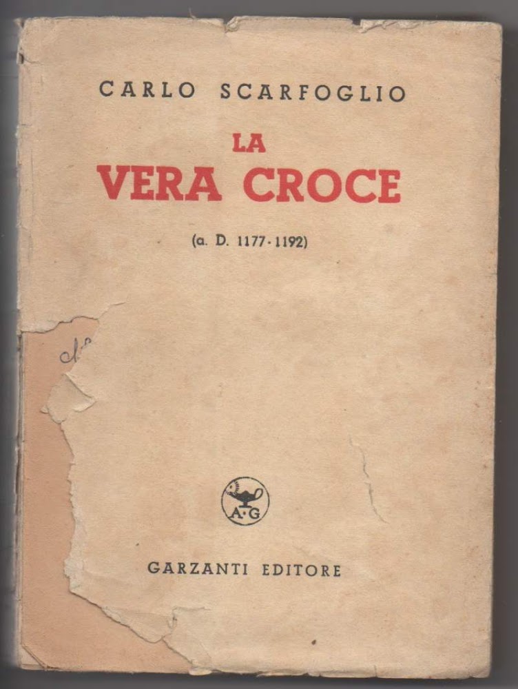LA VERA CROCE (a.D. 1177 - 1192) (1940)