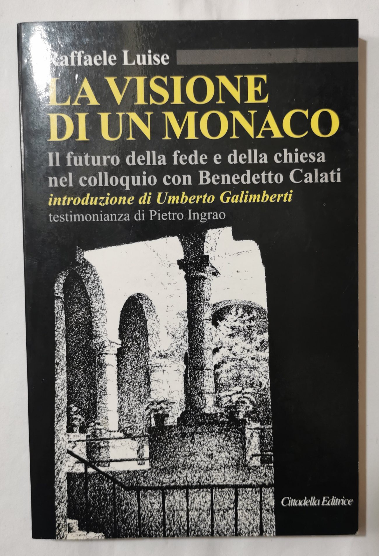 La visione di un monaco
