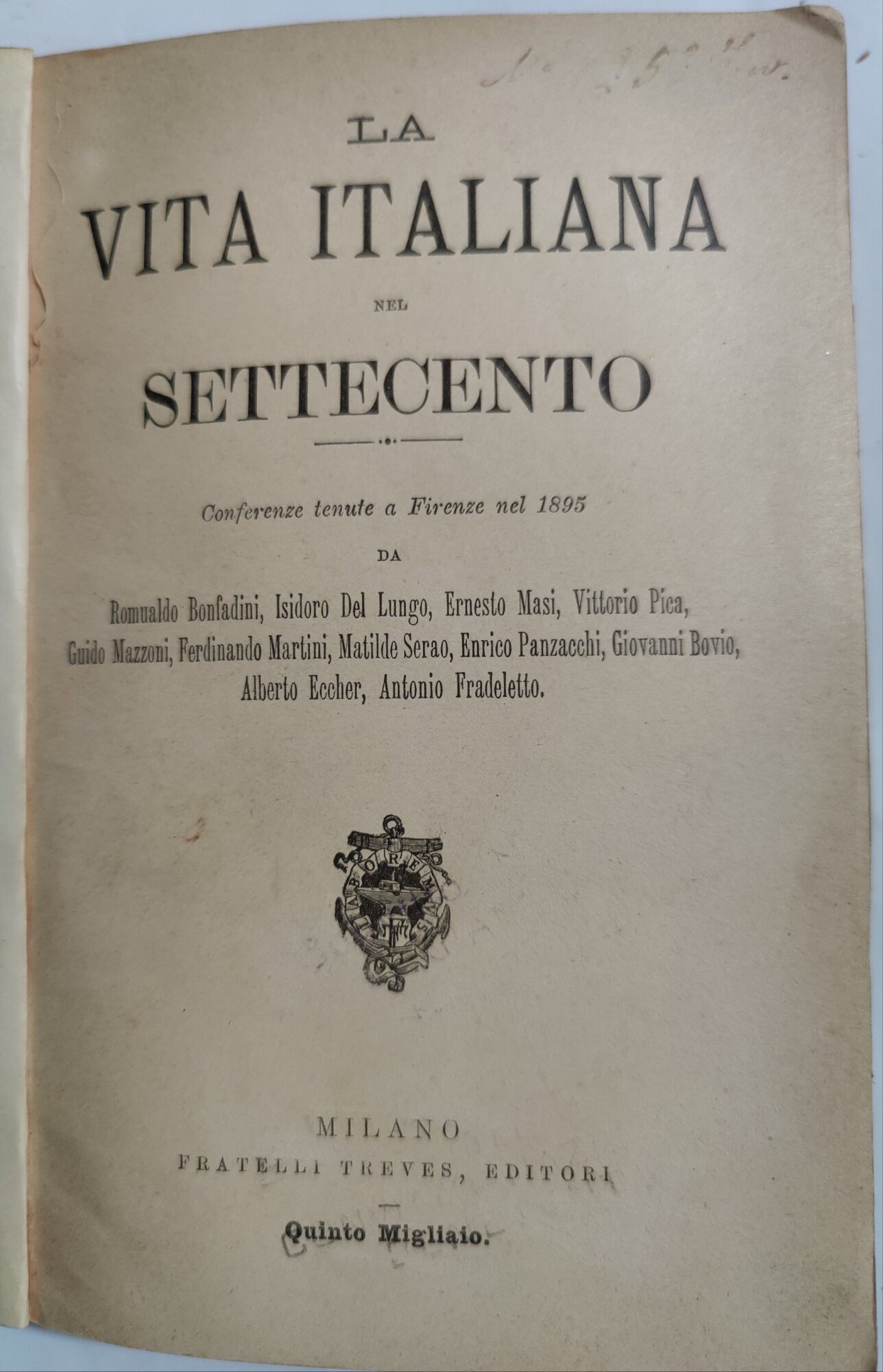 La vita italiana nel settecento -Conferenze tenute a Firenze nel …