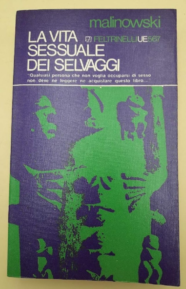 LA VITA SESSUALE DEI SELVAGGI NELLA MELANESIA NORD-OCCIDENTALE(1968)