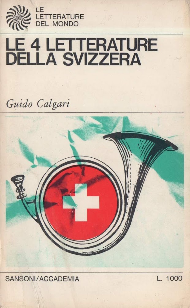 LE 4 LETTERATURE DELLA SVIZZERA (1968)