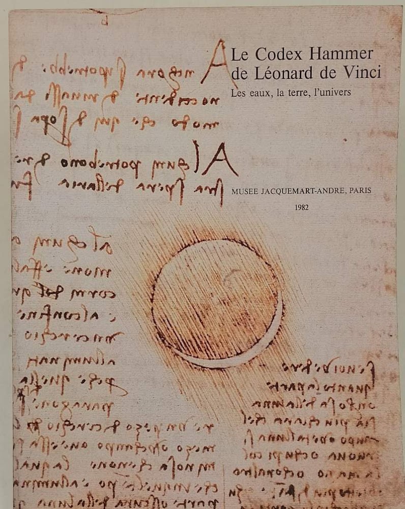 LE CODEX HAMMER DE LEONARD DE VINCI-LES EAUX, LA TERRE, …