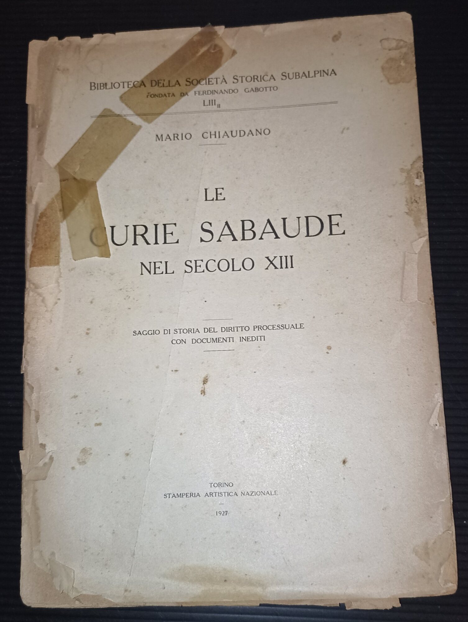 Le curie sabaude nel secolo XIII-saggio di storia del diritto …