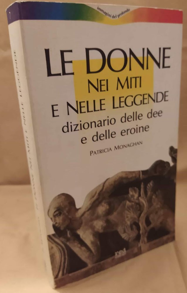 LE DONNE NEI MITI E NELLE LEGGENDE (1987)