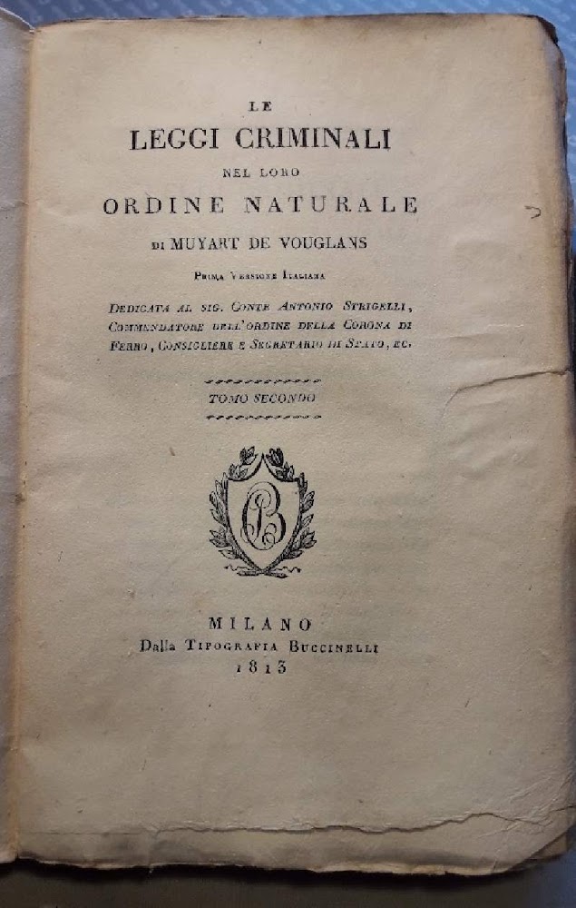 LE LEGGI CRIMINALI NEL LORO ORDINE NATURALE- VOL.IV -TOMO II( …