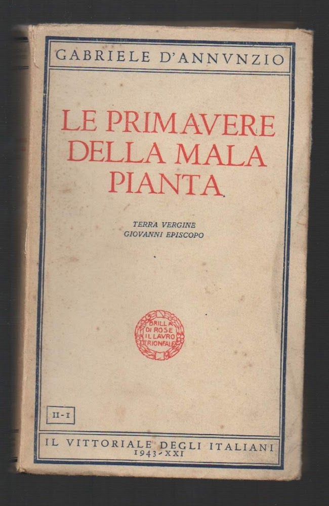 LE PRIMAVERE DELLA MALA PIANTA (1943)