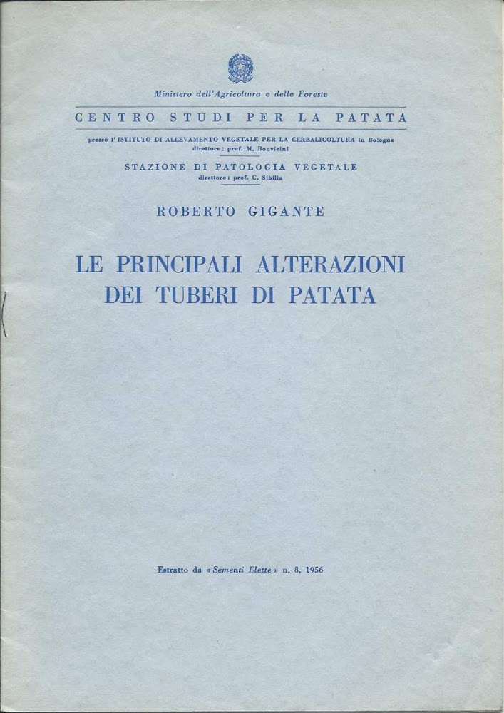 LE PRINCIPALI ALTERAZIONI DEI TUBERI DI PATATA (1956)